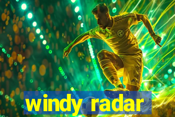 windy radar